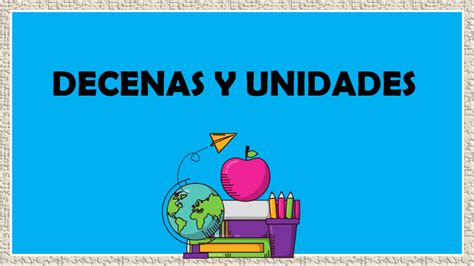 Decenas Y Unidades Mathematics Quizizz