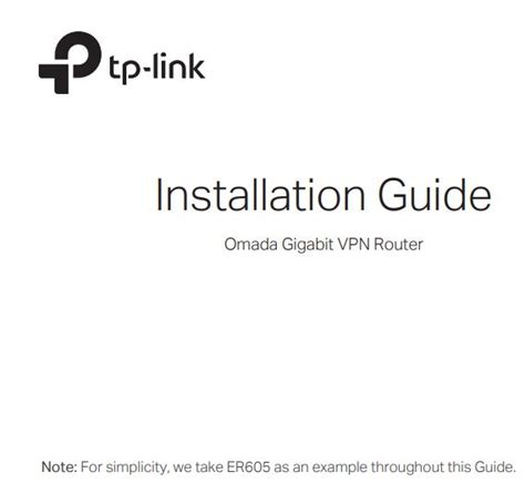 Tp Link ER605 Omada Gigabit VPN Router Installation Guide