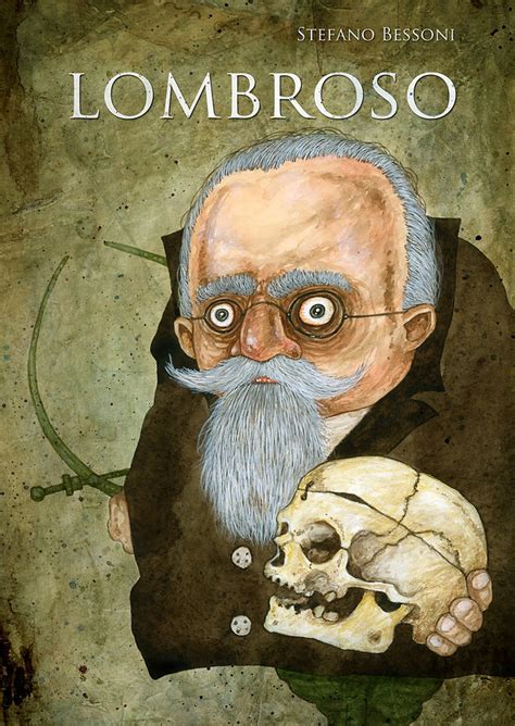 Cesare Lombroso Il Mio Nuovo Libro Illustrato