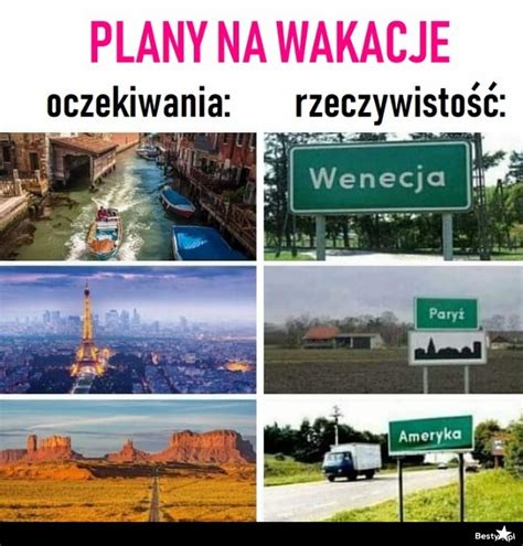 BESTY pl Plany na wakacje oczekiwania vs rzeczywistość