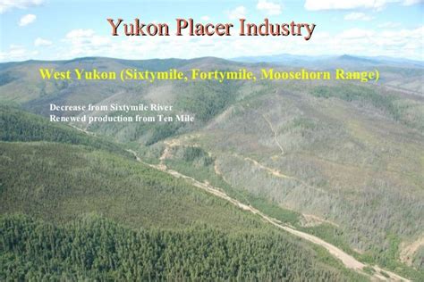 Yukon Placer Mining Industry Overview 2010