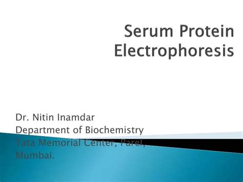 Ppt Serum Protein Electrophoresis Powerpoint Presentation Free Download Id 2968701