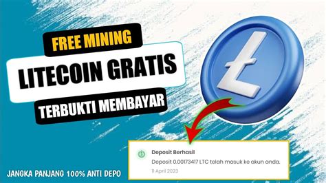 TERBUKTI MEMBAYAR CLOUD MINING LITECOIN GRATIS TERBUKTI MEMBAYAR