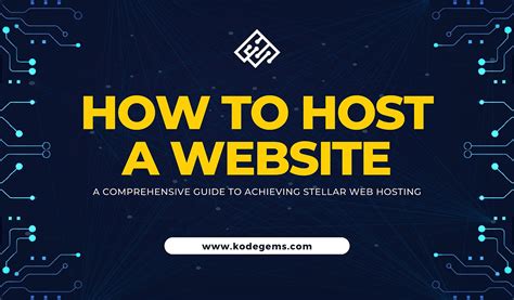 Step By Step Guide On How To Host A Website Kodegems