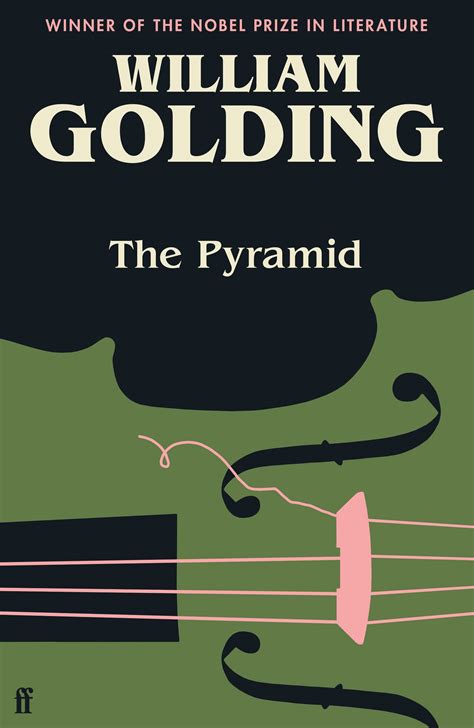 The Pyramid Introduced By Penelope Lively By William Golding Faber