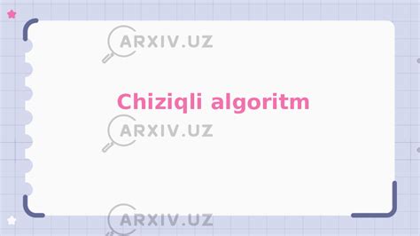 Chiziqli Algoritm