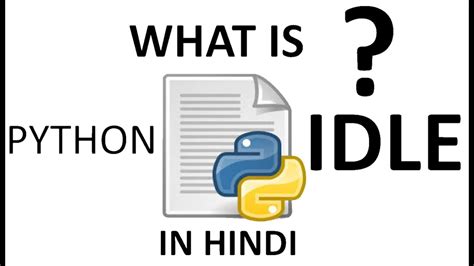 What Is Python Idle Youtube
