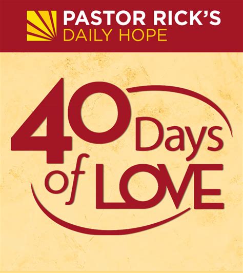 40 Days Of Love 2023 Archives Pastor Ricks Daily Hope