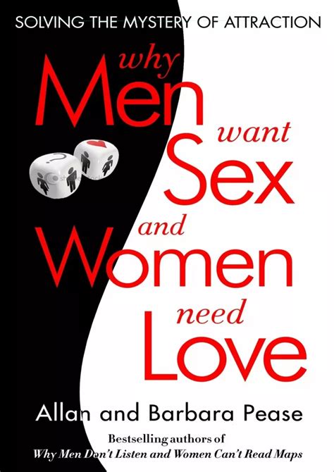 PPT READ PDF Why Men Want Sex And Women Need Love Solving The Mystery Of Attracti