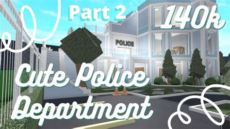 Cute Police Departmentstation Tour 140k Part 2 Bloxburg Build