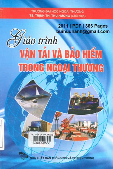 Giáo Trình Vận Tải Và Bảo Hiểm Trong Ngoại Thương NXB Thông Tin Truyền