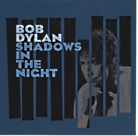 Bob Dylan Shadows In The Night CD Album Discogs