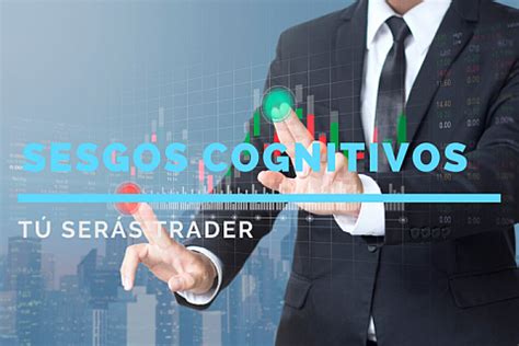 Sesgos Cognitivos Trading De Futuros