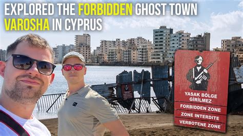 Urbex We Explored The Forbidden Ghost Town Varosha Youtube