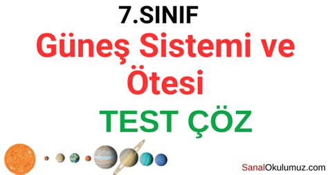 G Ne Sistemi Ve Tesi S N F Fen Bilimleri Test