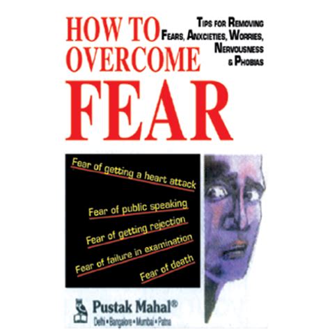 How To Overcome Fear