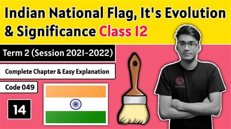 Indian National Flag Evolution Of Indian National Flag Class