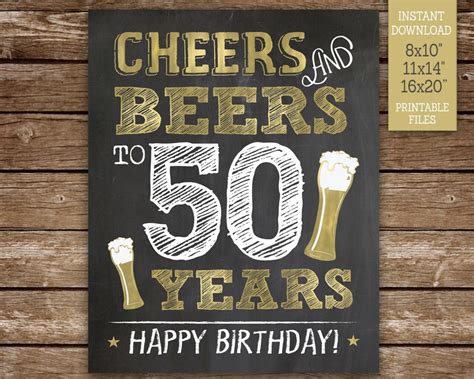 Cheers And Beers To 50 Years Sign Printable Chalkboard Sign Etsy