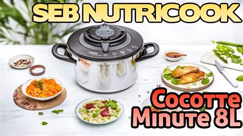 D Couvrir Cocotte Minute Autocuiseur Seb Nutricook Litres Youtube