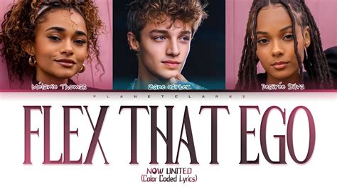 PREVIEW Now United Flex That Ego Color Coded Lyrics tradução