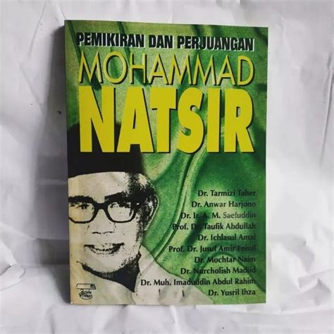 Jual Pemikiran Dan Perjuangan Mohammad Natsir Shopee Indonesia