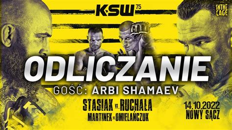 ODLICZANIE do gali KSW 75 Gość Arbi SHAMAEV YouTube