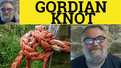 🔵 Gordian Knot Meaning Cut The Gordian Knot Explained Gordian Knot