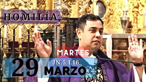 Evangelio De Hoy Martes De Marzo Del Padre Arturo Cornejo