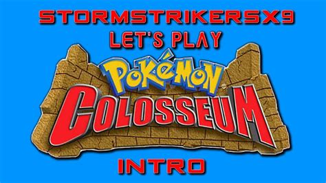 Let S Play Pokemon Colosseum Intro Youtube