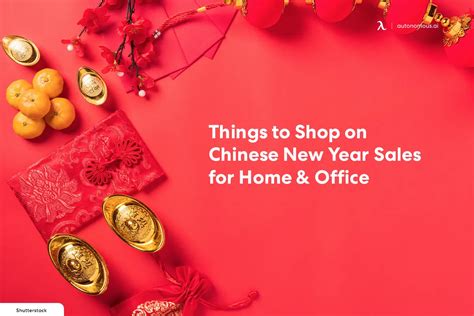 30 Things to Shop on Chinese New Year Sales for Home & Office