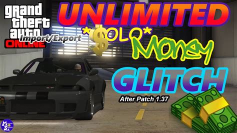 Gta Unlimited Solo Money Glitch After Patch Import Export Dlc