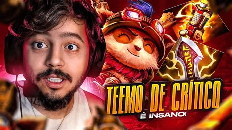 TEEMO DE CRÍTICO É INSANO YouTube