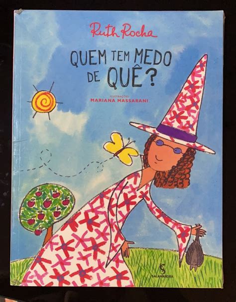 Livro Infantil Quem Tem Medo de Quê Ruth Rocha Item Infantil Usado