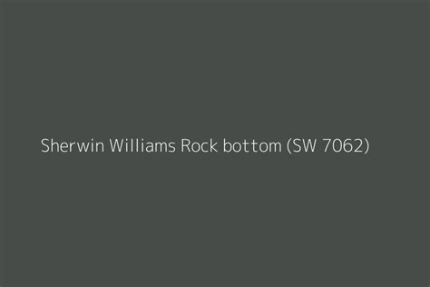 Sherwin Williams Rock Bottom Sw 7062 Color Hex Code