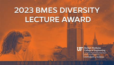 UF Biomedical Engineering Receives 2023 BMES Diversity Lecture Award