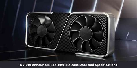 Nvidia Rtx Release Date And Specifications