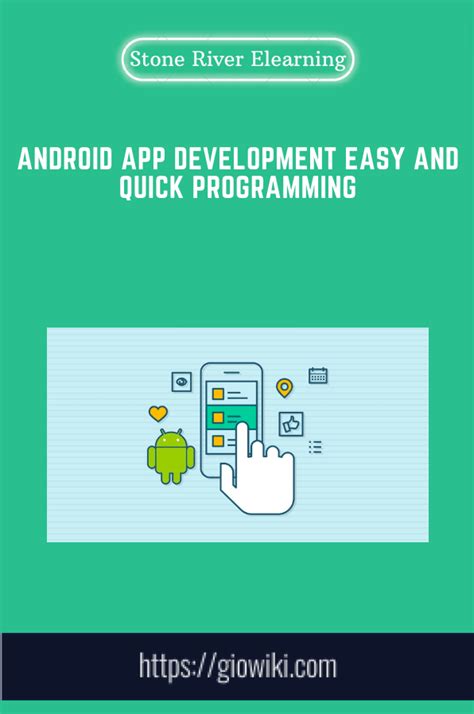 Android App Development Easy And Quick Programming Stone River