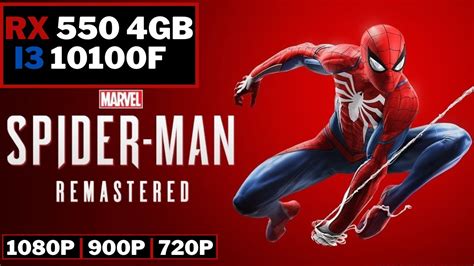 Marvel S Spider Man Remastered RX 550 4gb I3 10100f 16GB RAM