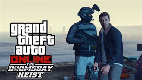 Grand Theft Auto Online The Doomsday Heist Screenshots And Videos Kotaku