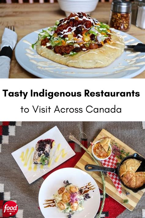 Tasty Indigenous Restaurants In Canada You Ll Absolutely Love Food