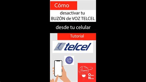 Como Desactivar Tu Buzon De Voz Telcel Desactiva Tu Buzon Inteligente