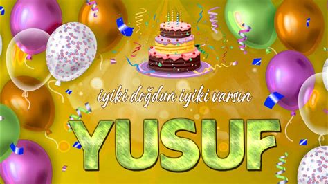 Happy Birthday YUSUF Special Birthday Song For His Name 2022 New