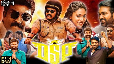 Dsp Full Movie In Hindi Dubbed Vijay Sethupathi Anukreethy Vas