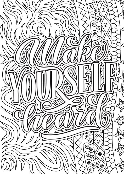 Makes Yourself Heard Motivational Quotes Coloring Pages Design Woman