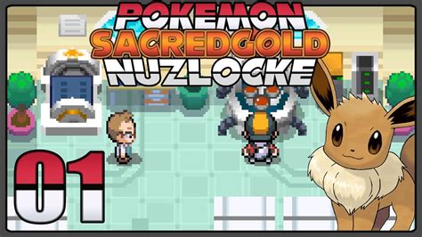 Pok Mon Sacred Gold Nuzlocke Episode The Adventure Begins Youtube