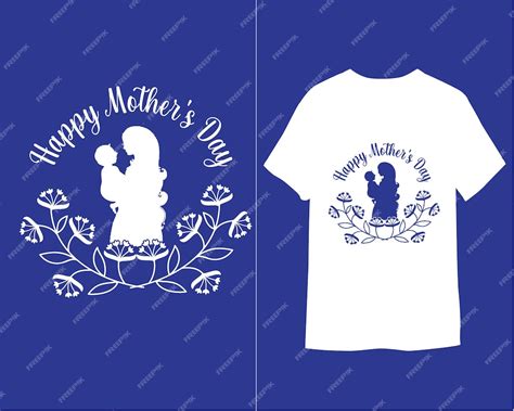 Premium Vector Mothers Day T Shirt Design