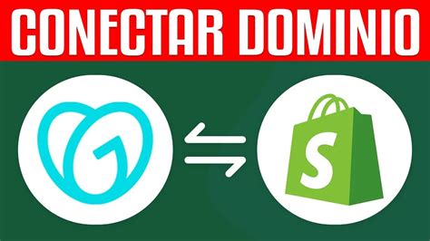 C Mo Conectar Un Dominio De Godaddy A Shopify Paso A Paso Youtube