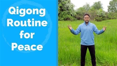 Qigong Routine For Inner And Outer Peace With Jeffrey Chand YouTube