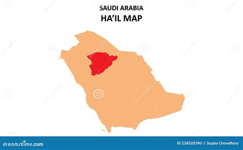 Hail Map Highlighted on Saudi Arabia Map. Hail Map on Saudi Arabia Stock Vector - Illustration ...