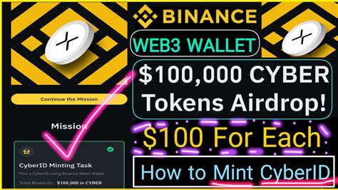 Binance Cyber Airdrop Win Cyber Connect Airdrop How To Mint